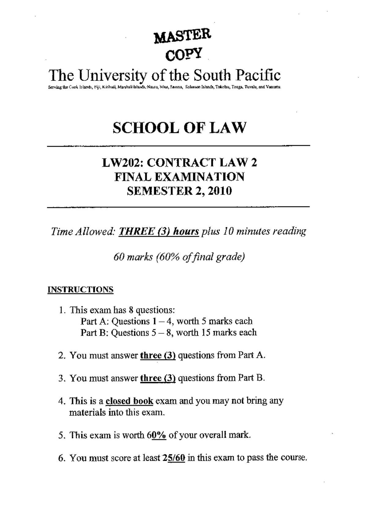 Contract Law 2 LW202 Final Exam Questions Breakdown - Semester 2, 2010 ...