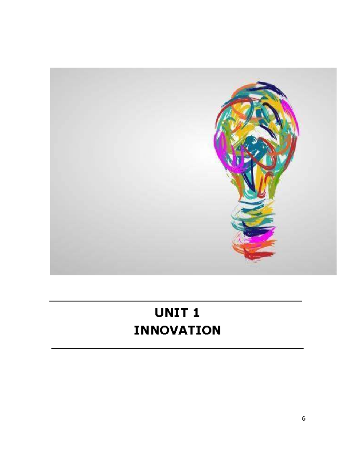 UNIT 1 INNOVATION: Exploring Creativity and Career Boosting Strategies ...