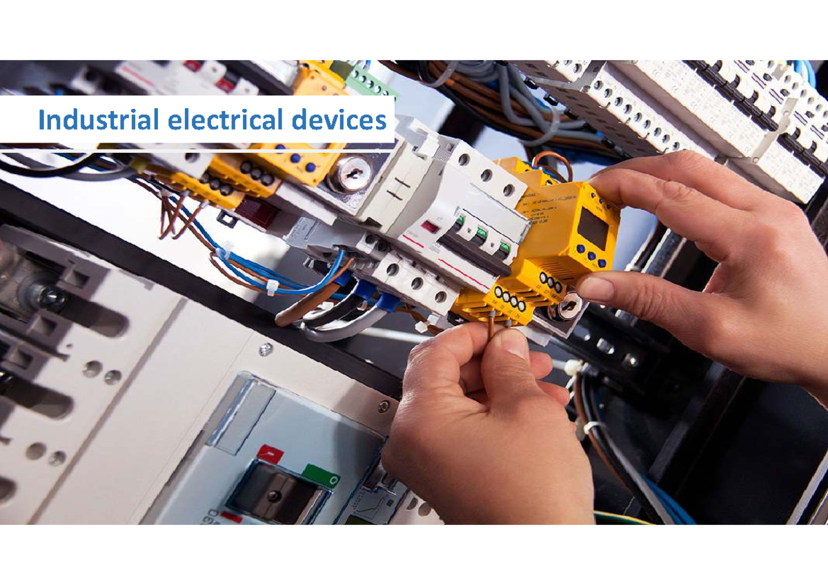 Industrial Electrical Devices: Overview of Control & Power Devices ...