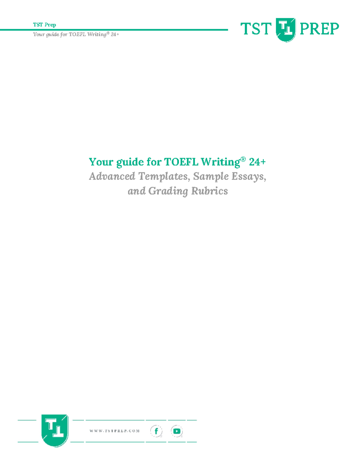 TOEFL Writing® 24+ Guide: Templates, Tips, and Sample Essays - Studocu