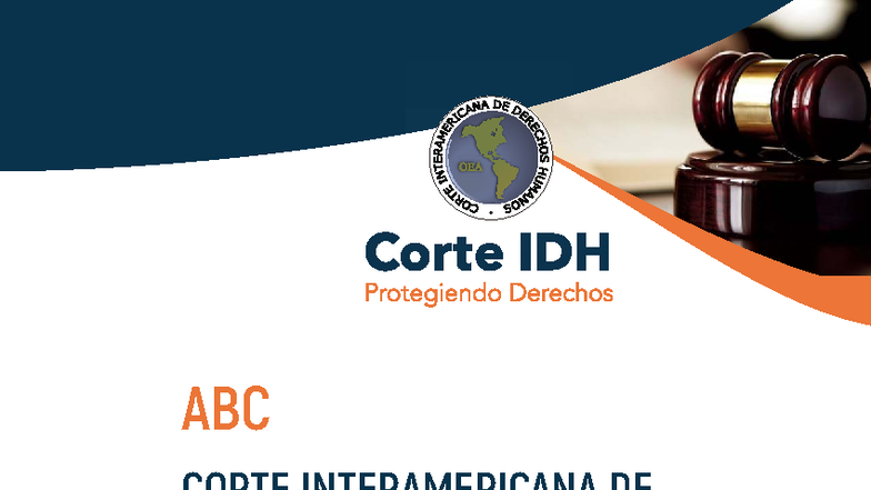 ABC CORTE INTERAMERICANA DE DERECHOS HUMANOS: Guía Completa 2020 - Studocu