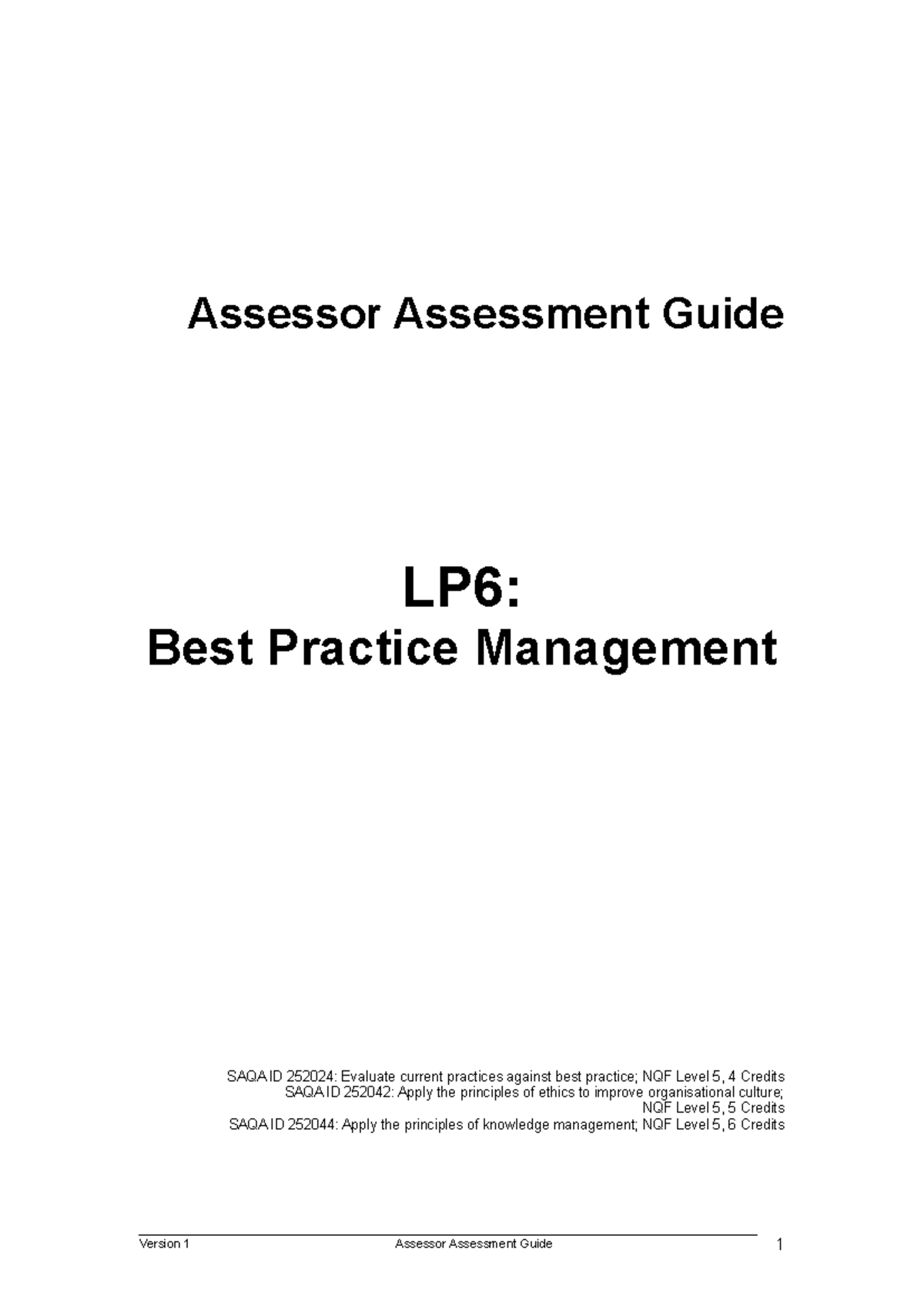 LP6 Assessor Assessment Guide & Memorandum with Best Practices - Studocu