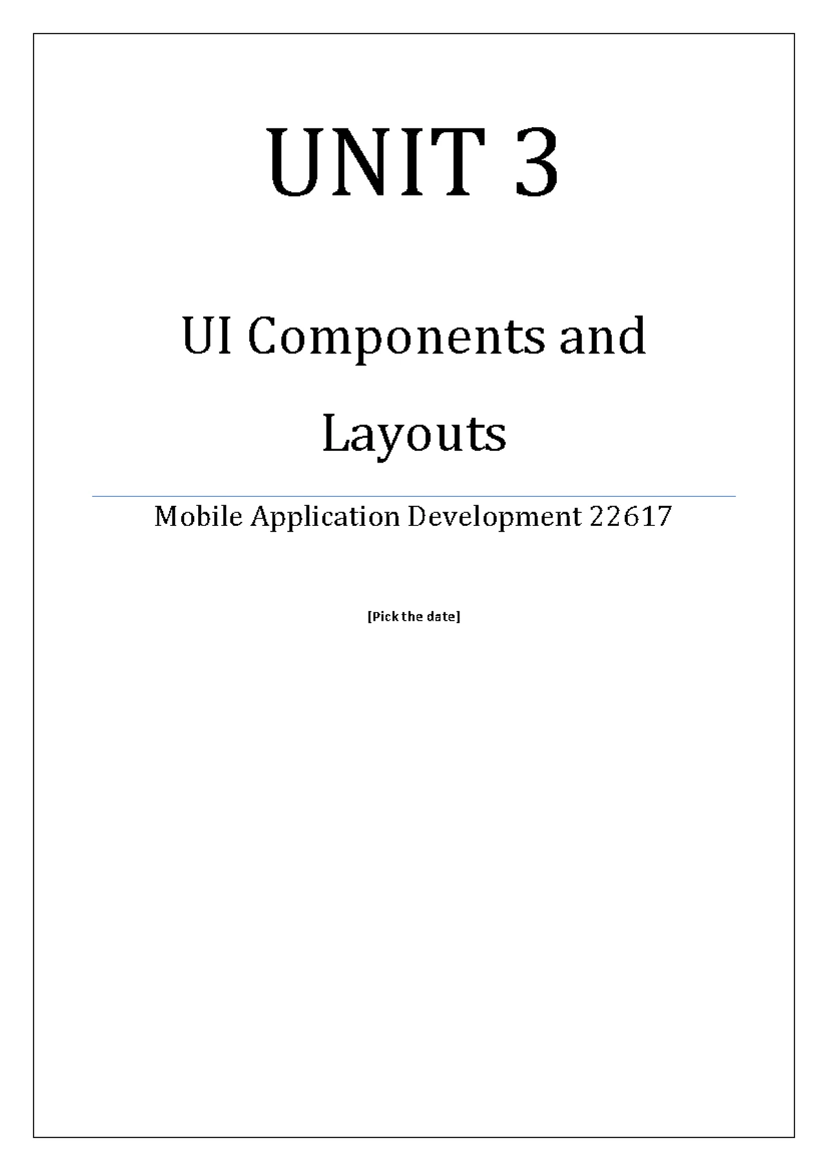MAD 22617 Notes on Designing User Interface in Mobile Apps - Unit 4 ...
