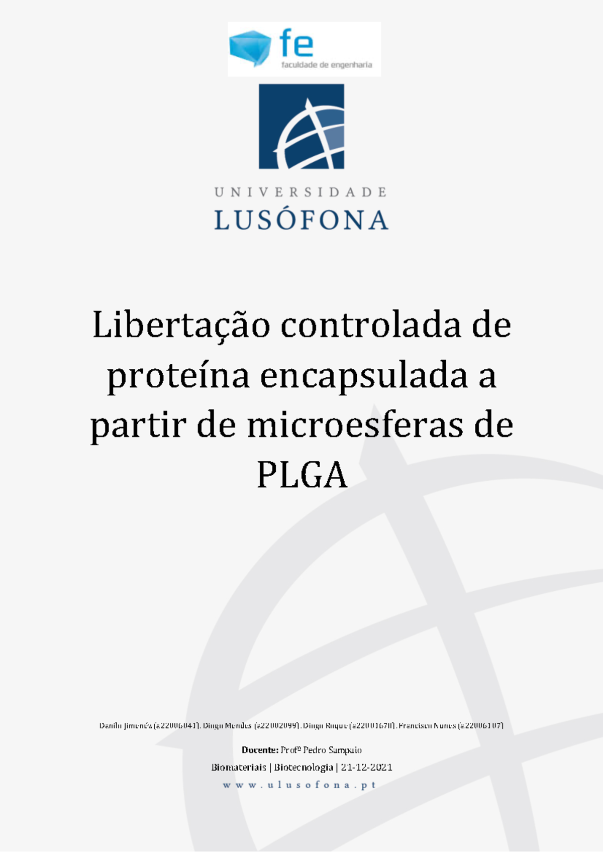 Relatório: Encapsulamento de Proteínas com Microesferas de PLGA - Studocu