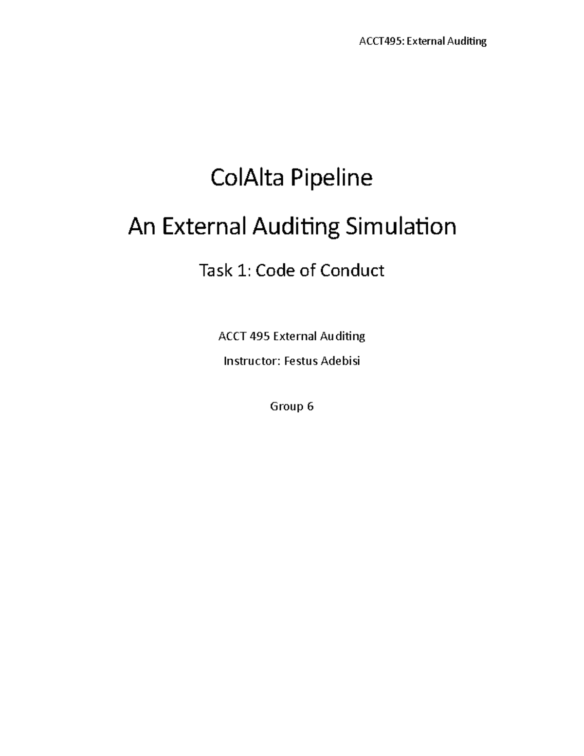 ACCT495 Winter 2022 - External Auditing Simulation Task 1 Report - Studocu