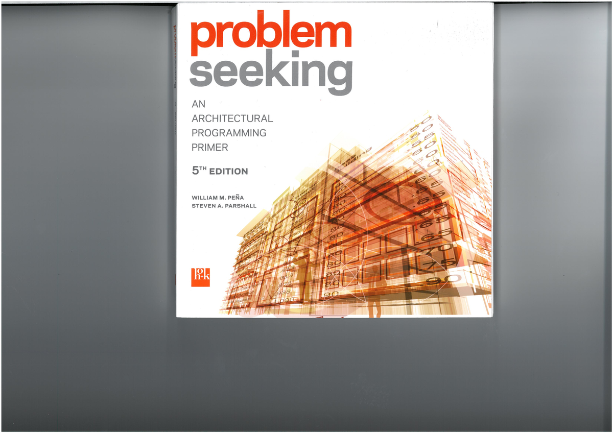 Architectural Programming Primer: Key Concepts & Procedures (5th Ed ...