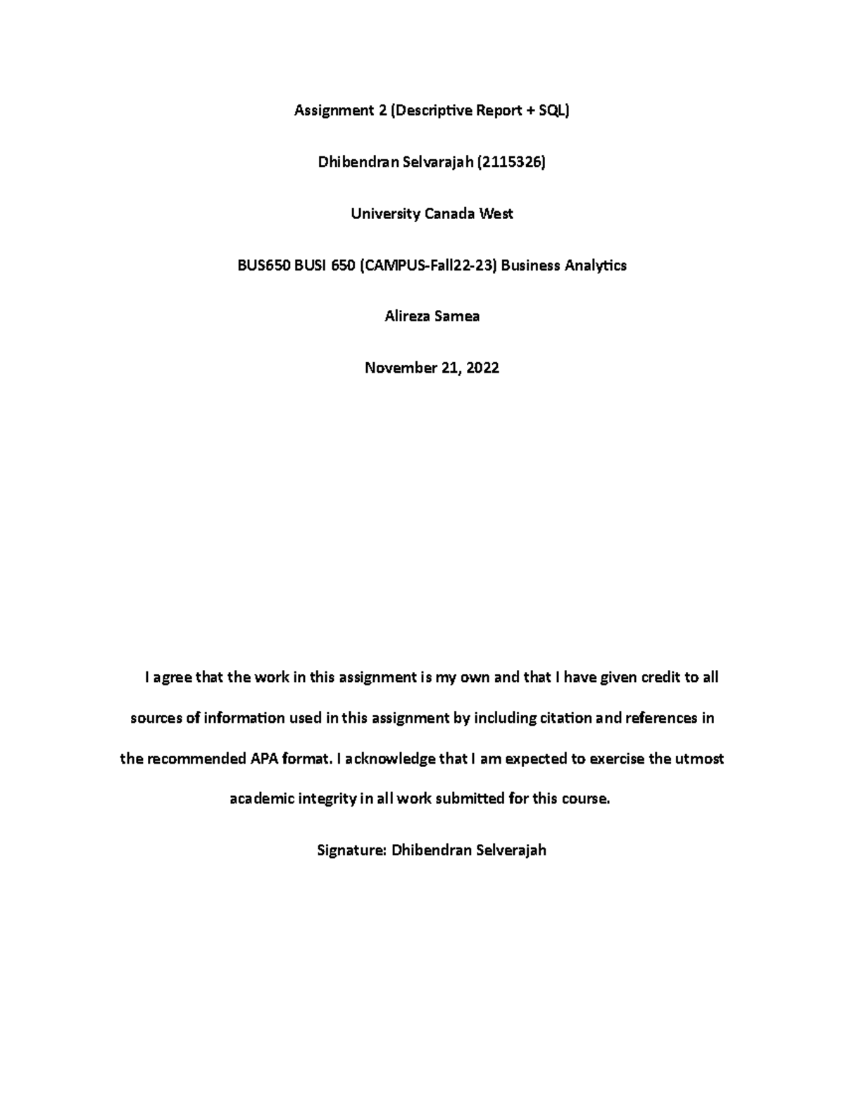 Assignment 2 - regression - Assignment 2 (Descriptive Report + SQL ...