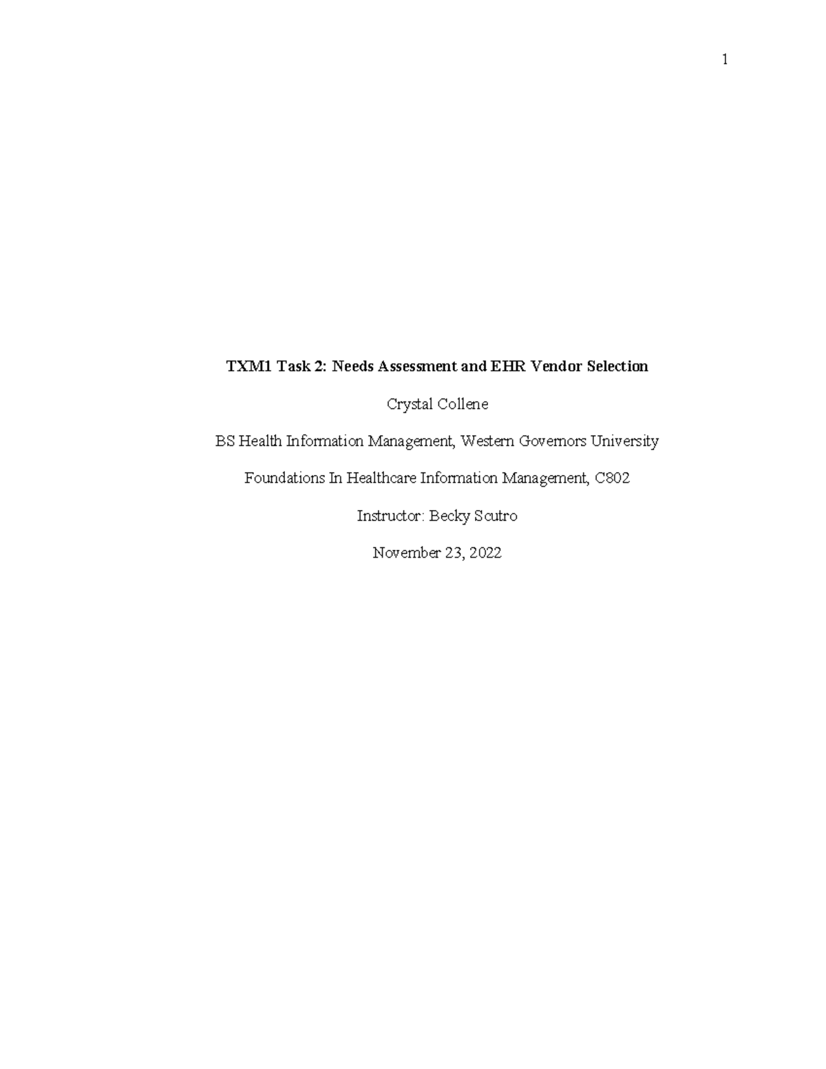 C802 Task 2: EHR Needs Assessment and Vendor Selection Analysis - Studocu