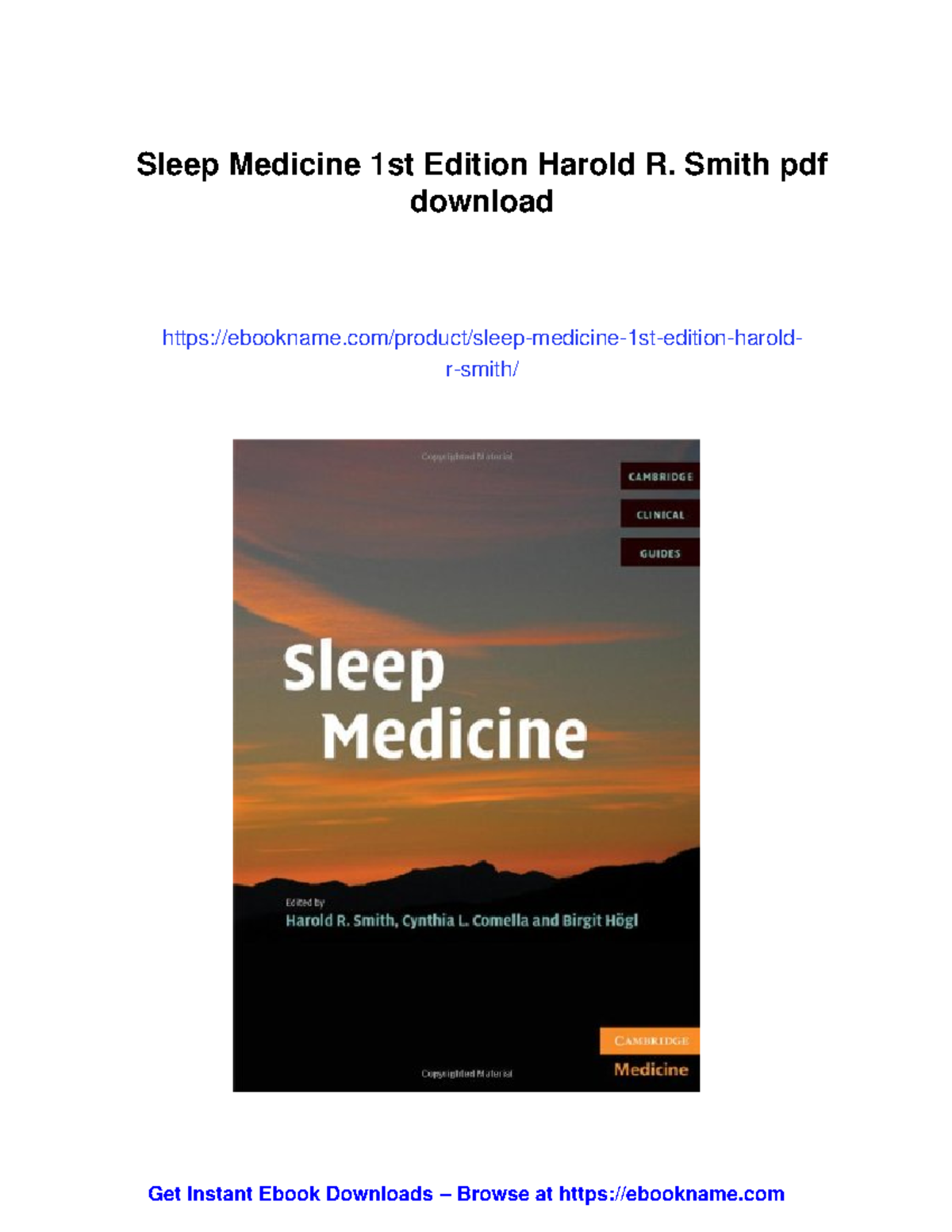 Sleep Medicine: A Comprehensive Guide to Disorders and Treatments (1st ...