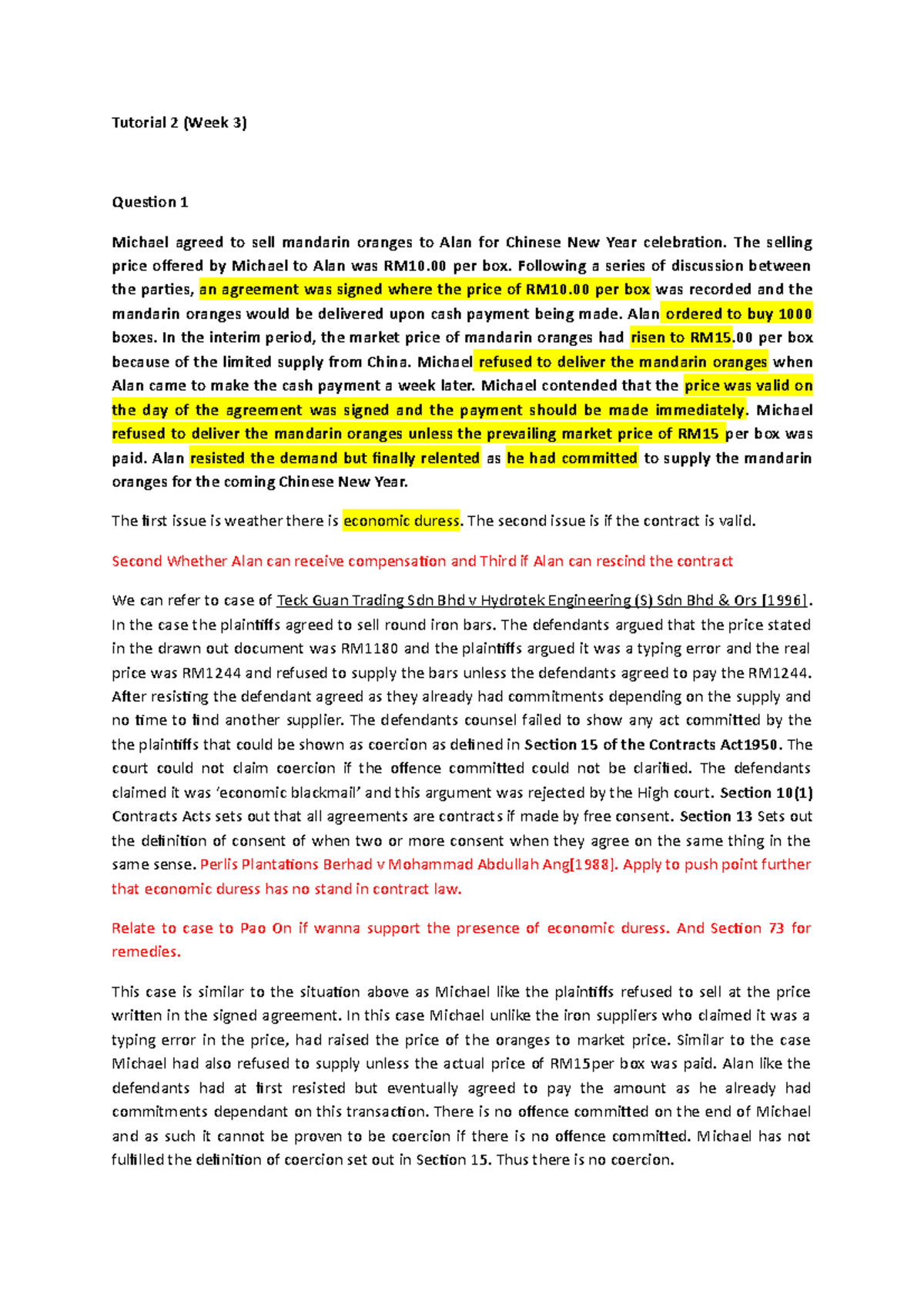 358687 Tutorial 2 (Week 3) - Tutorial 2 (Week 3) Question 1 Michael ...