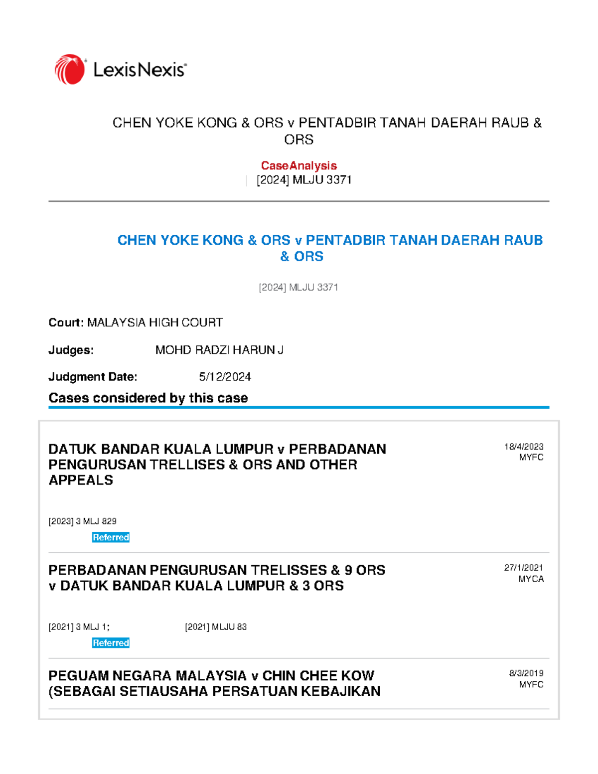 Case Analysis: CHEN YOKE KONG & ORS v PENTADBIR TANAH DAERAH RAUB & ORS ...
