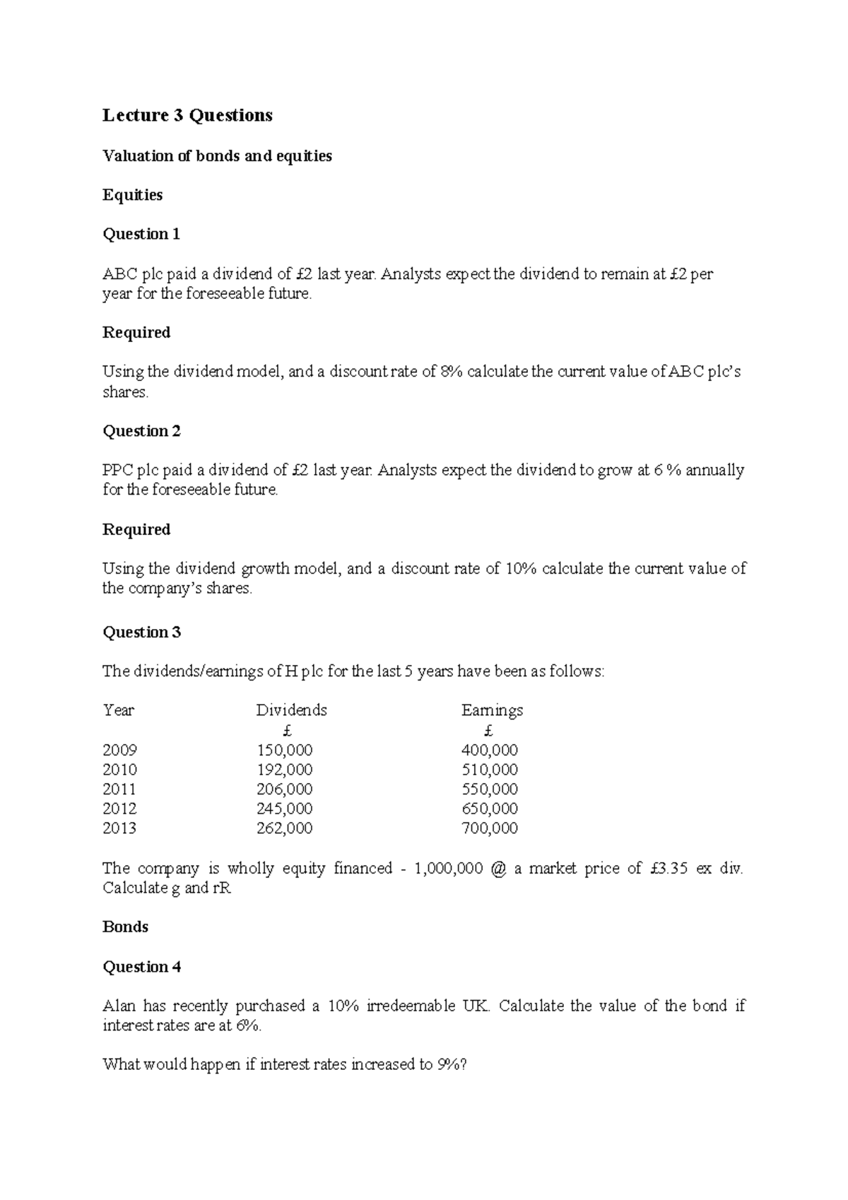 Lecture+3+Questions - n/a - Lecture 3 Questions Valuation of bonds and ...