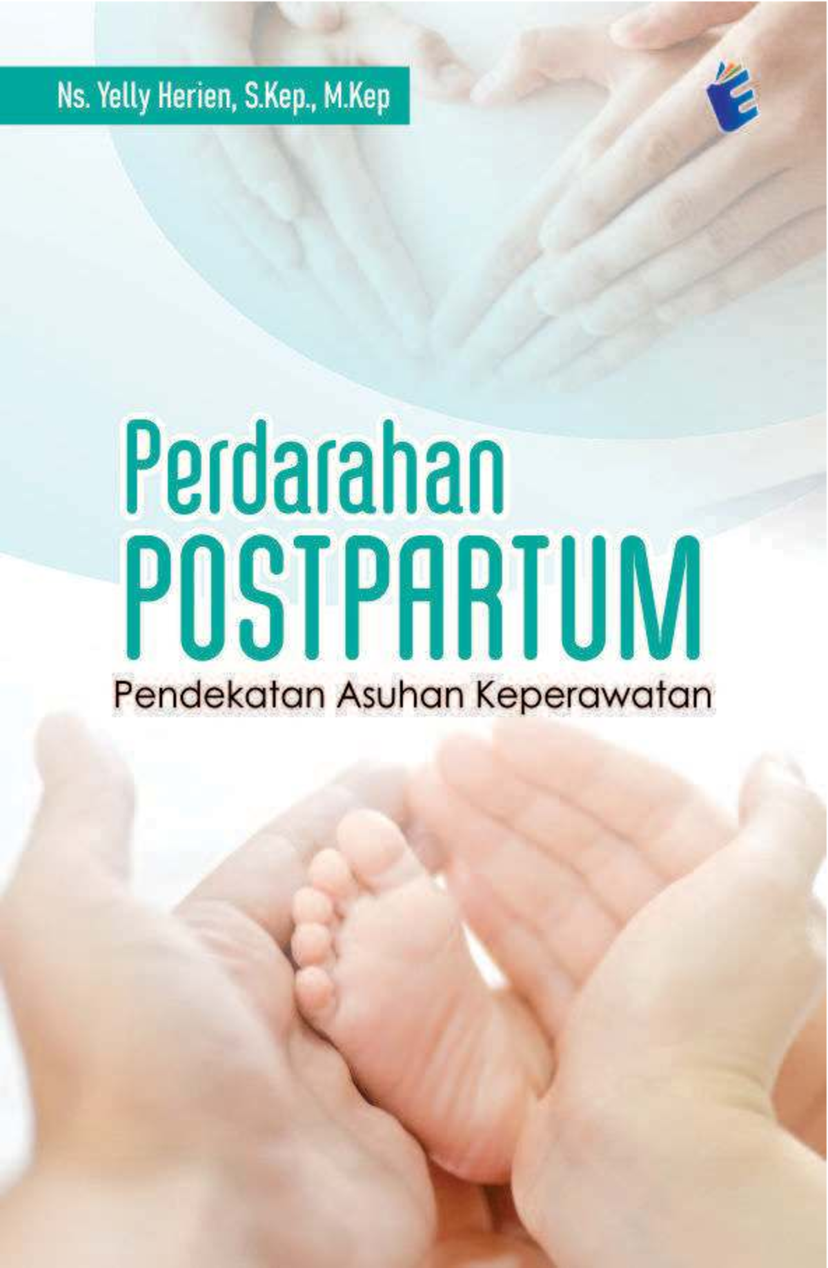 PERDARAHAN POSTPARTUM: ASUHAN KEPERAWATAN DAN MANJEMEN PPH - Studocu