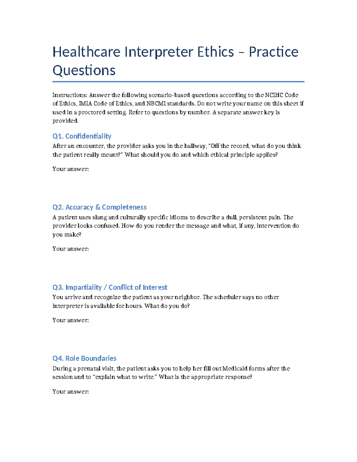 Healthcare Interpreter Ethics Practice Questions (NCIHC, IMIA, NBCMI ...