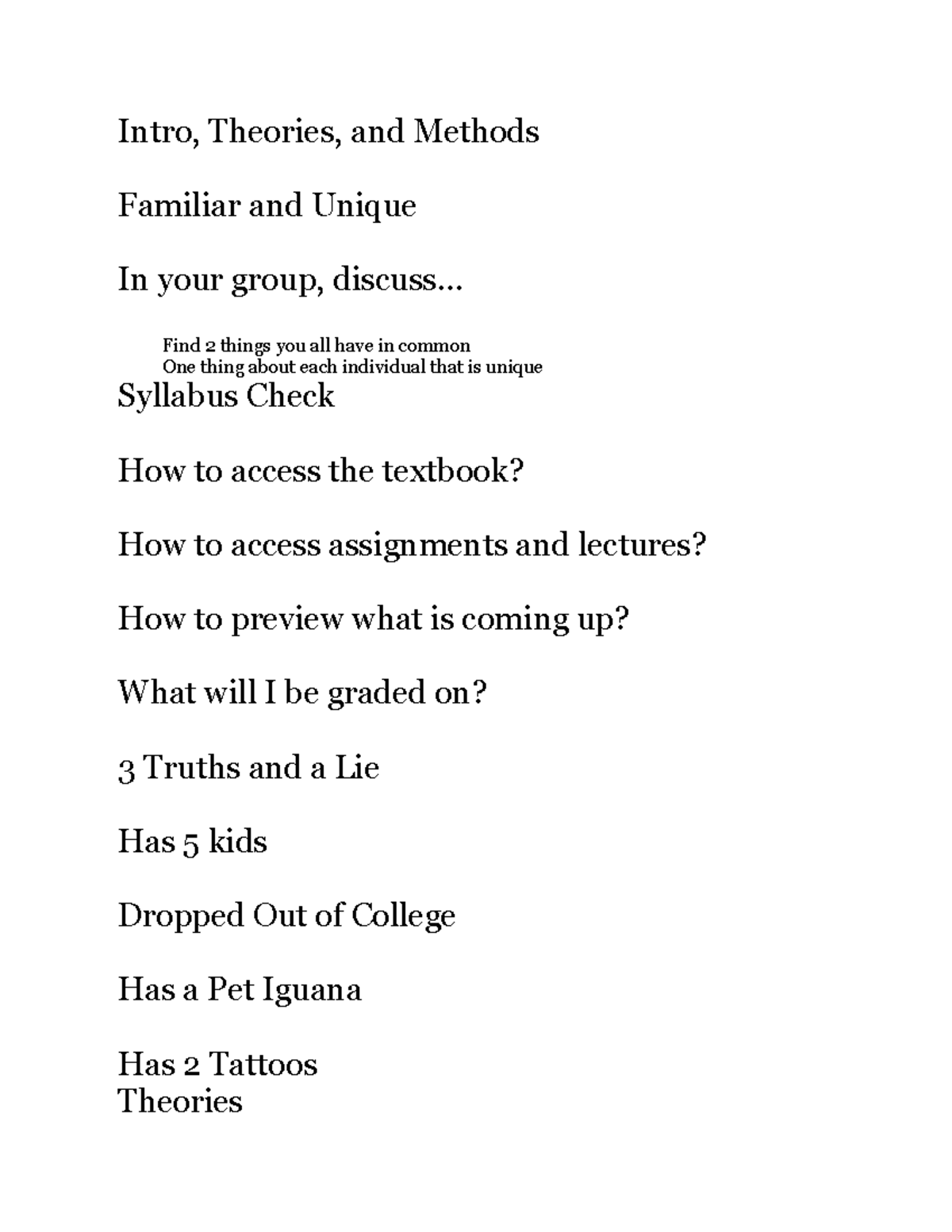 Unit one - Notes - Intro, Theories, and Methods Familiar and Unique In ...