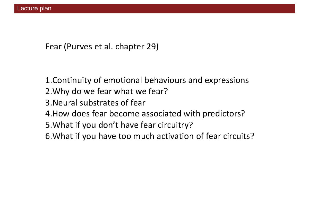 Lecture Plan: Fear Neuroscience (Purves et al. Ch. 29) - Key Concepts ...