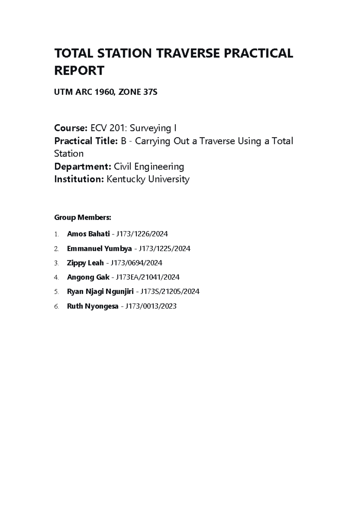 ECV 201: Total Station Traverse Practical Report (UTM ARC 1960) - Studocu