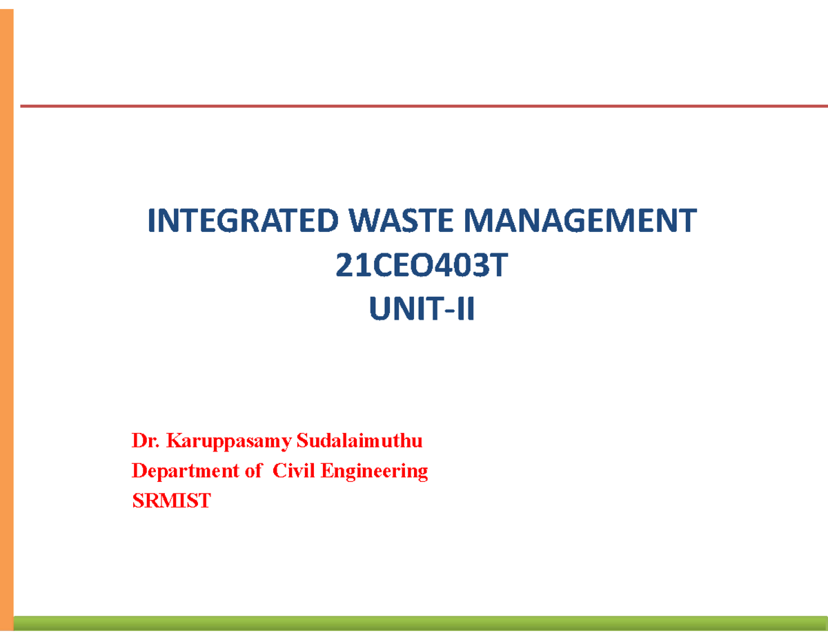 Integrated Waste Management Notes - 21CEO403T - Studocu