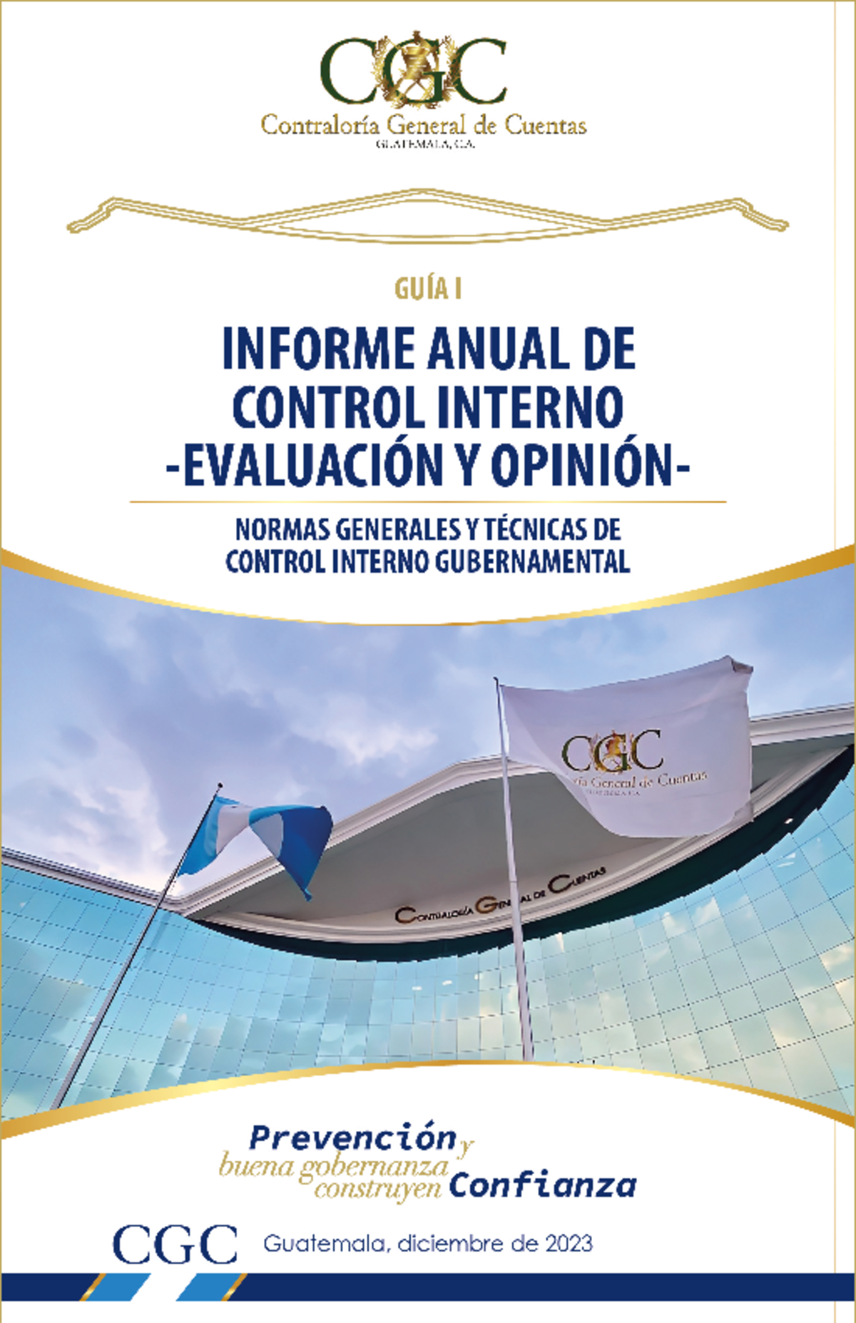 Guía I: Informe Anual de Control Interno - Evaluación y Opinión - 2023 ...