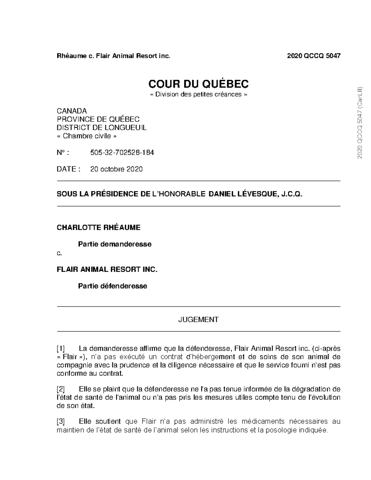 2020 QCCQ 5047 : Jugement sur la Responsabilité de Flair Animal Resort ...
