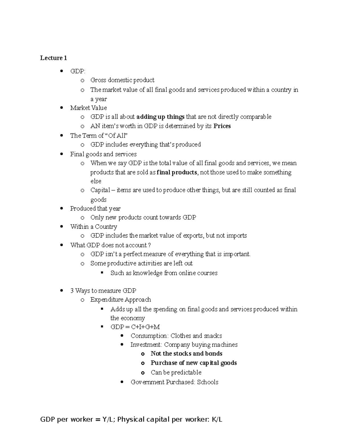 ECO102 - Notes - Lecture 1 GDP: o Gross domestic product o The market ...