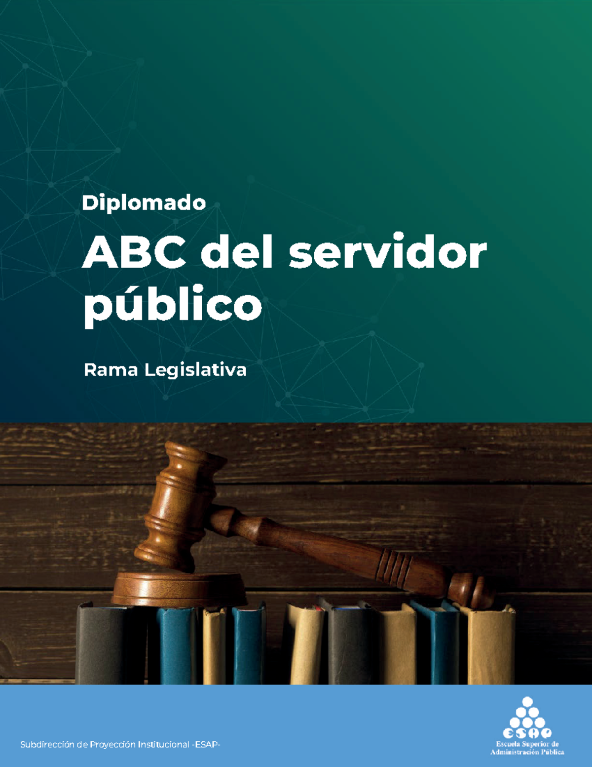 Diplomado ABC del Servidor Público - Rama Legislativa (Unidad 2) - Document Preview