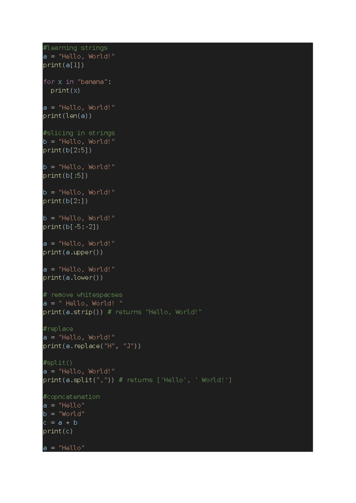 Week 5 Strings - python - #learning strings a = "Hello, World!" print(a ...