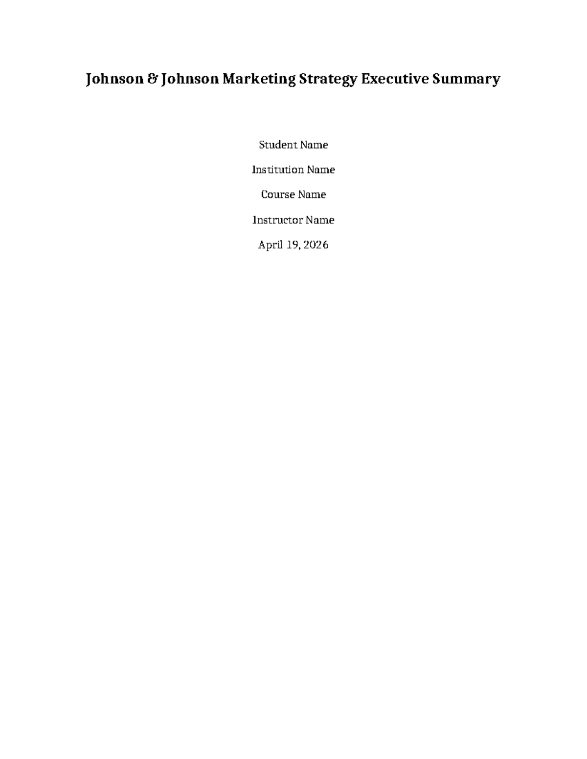 Johnson & Johnson Marketing Strategy Executive Summary (2026) - Studocu