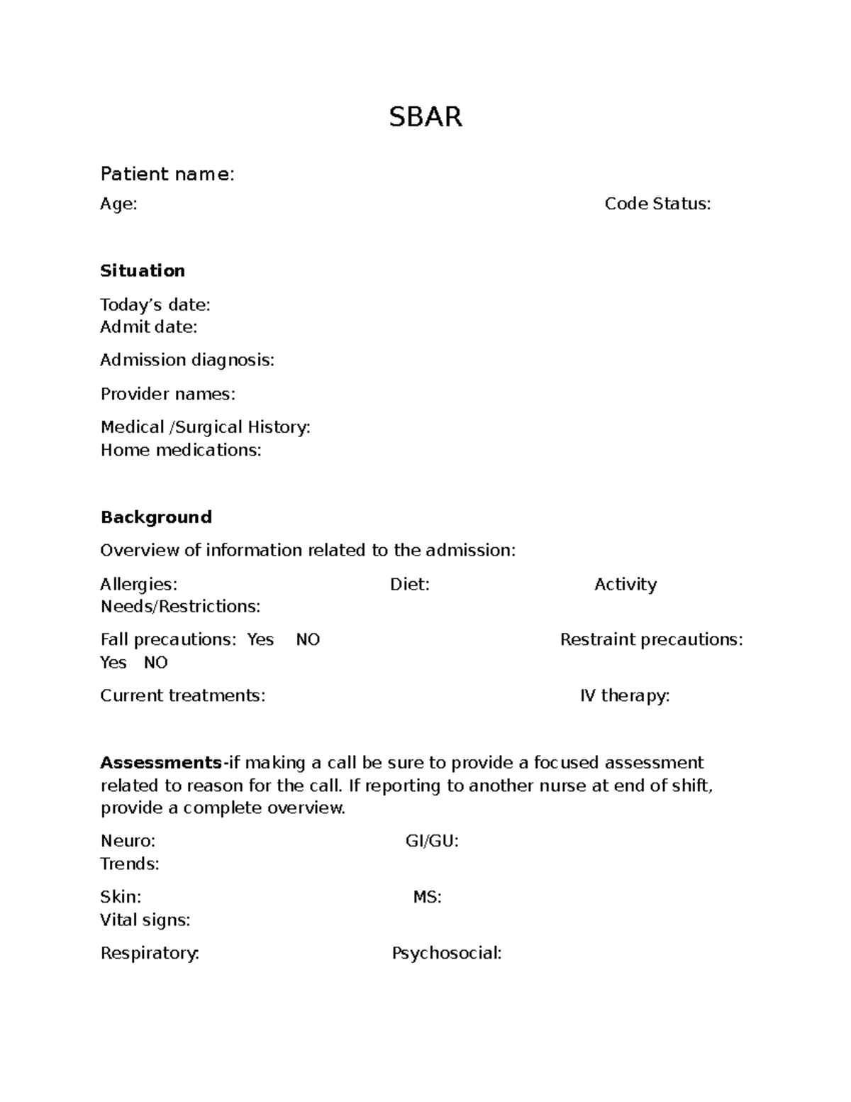 Shift hand off - Hand off Report Sheet - SBAR Patient name: Age: Code ...