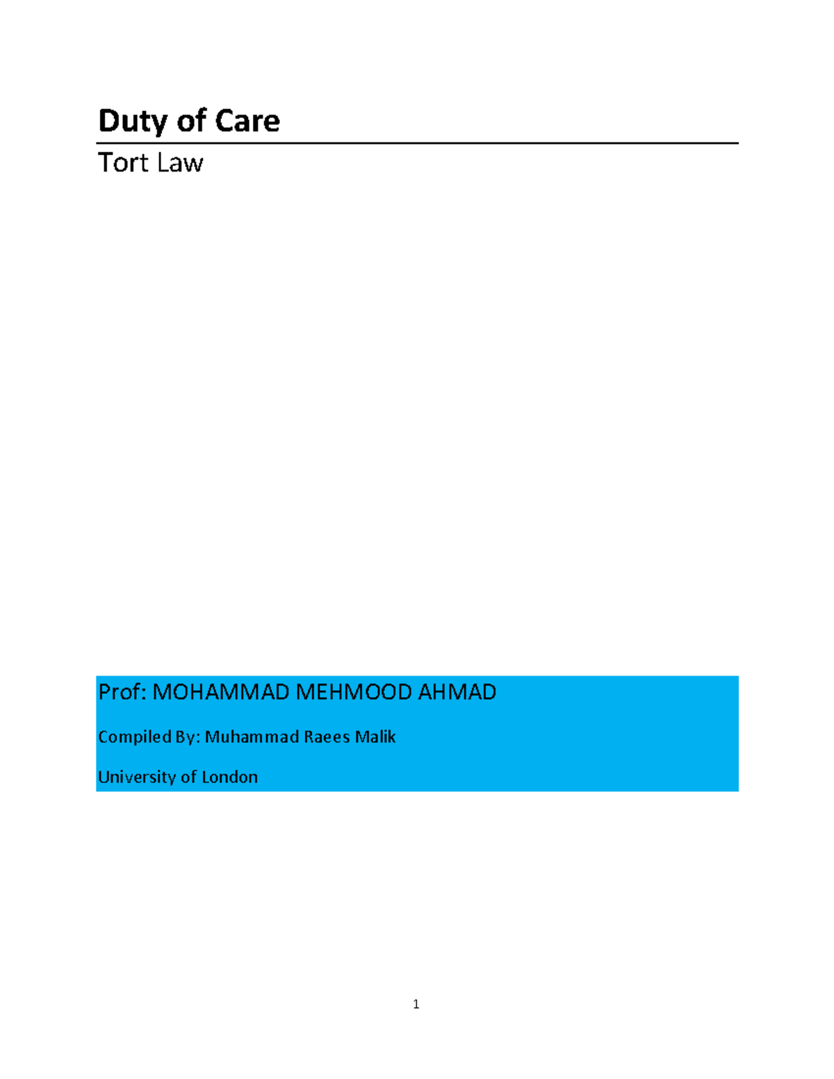 Notes - Duty of Care and Negligence - Duty of Care Tort Law Prof ...