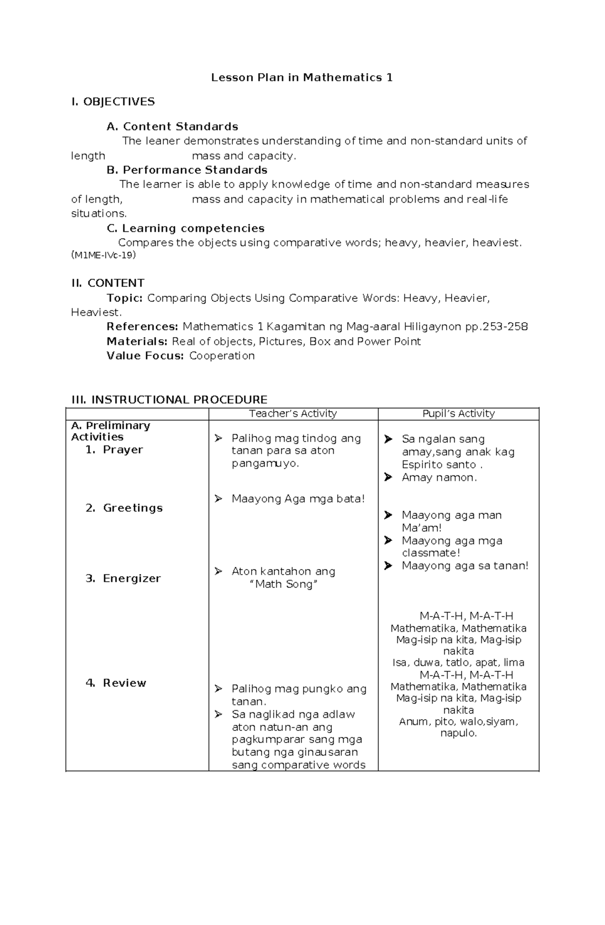 LP Mathematics - Lesson Plan in Mathematics 1 I. OBJECTIVES A. Content ...