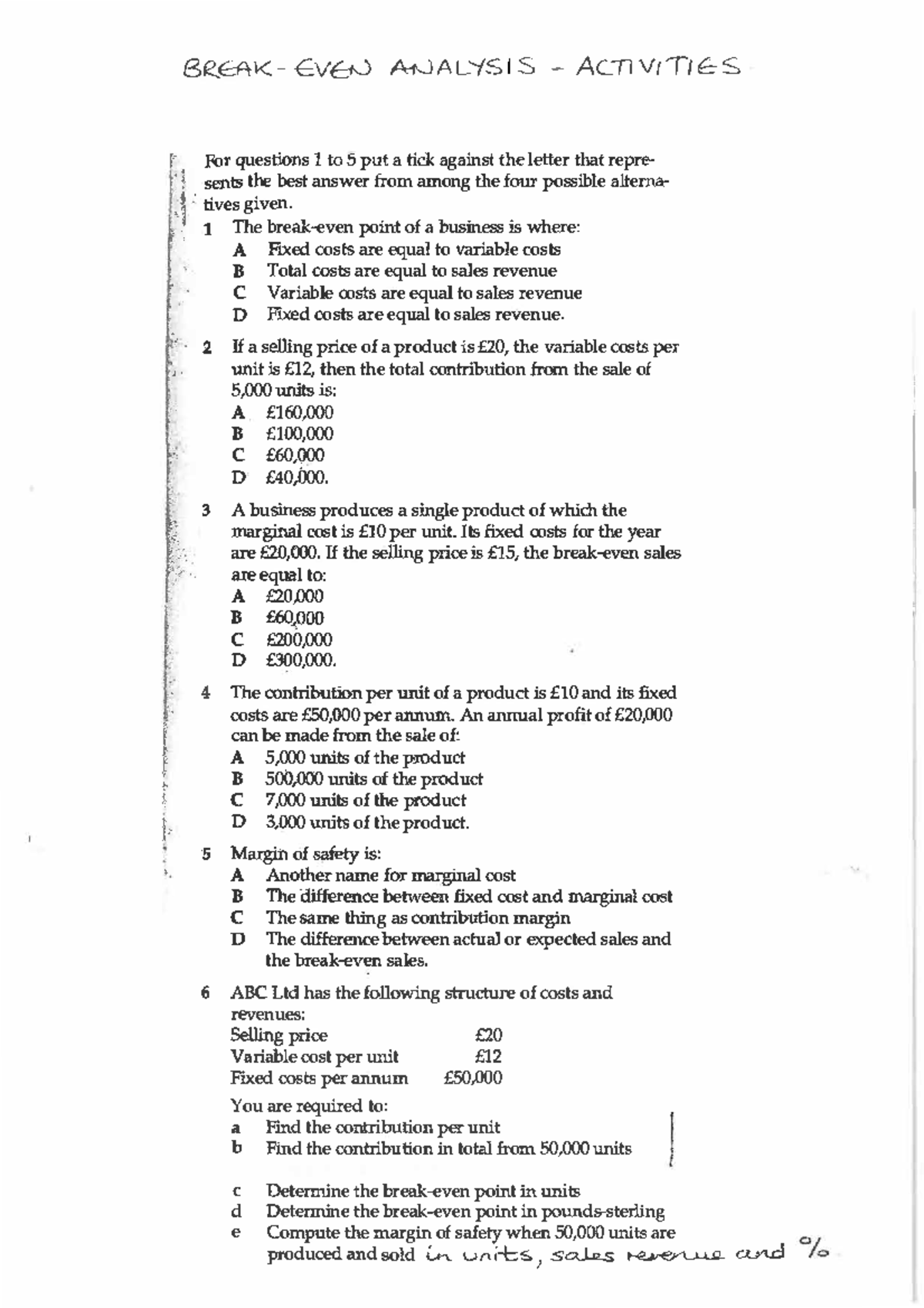 BR.f::AK S ACTl Vt S f Activity 1: Break Even Analysis Questions - Studocu