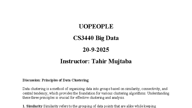 UOPEOPLE CS3440 Big Data: Principles of Data Clustering Analysis - Studocu