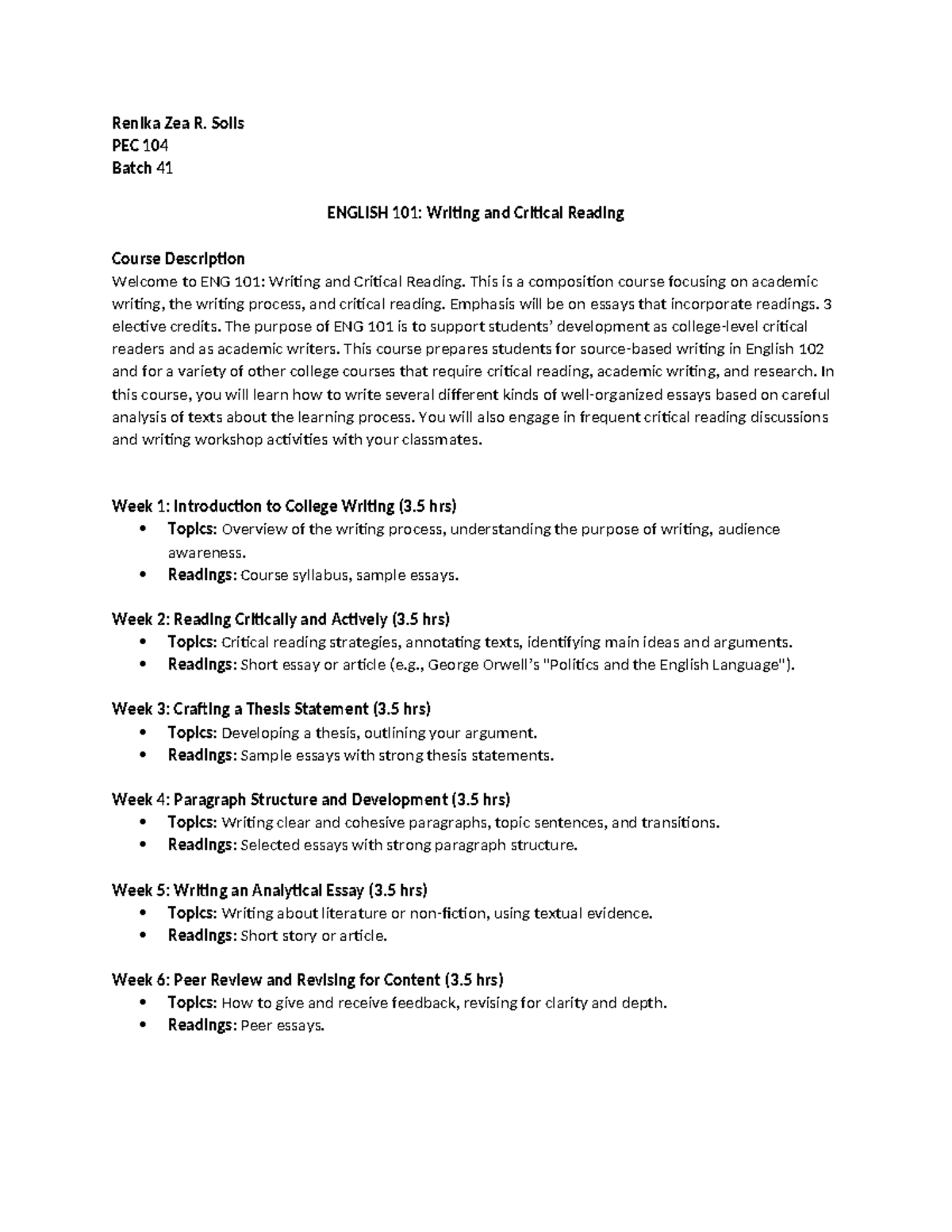 Course outline - Renika Zea R. Solis PEC 104 Batch 41 ENGLISH 101 ...