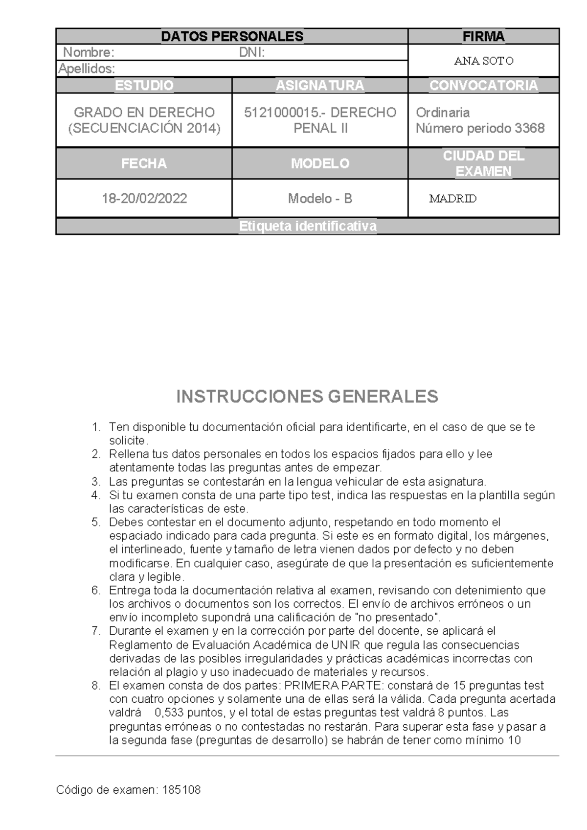 Examen Penal 2 Modelo B Febrero 2022 - DATOS PERSONALES FIRMA Nombre ...