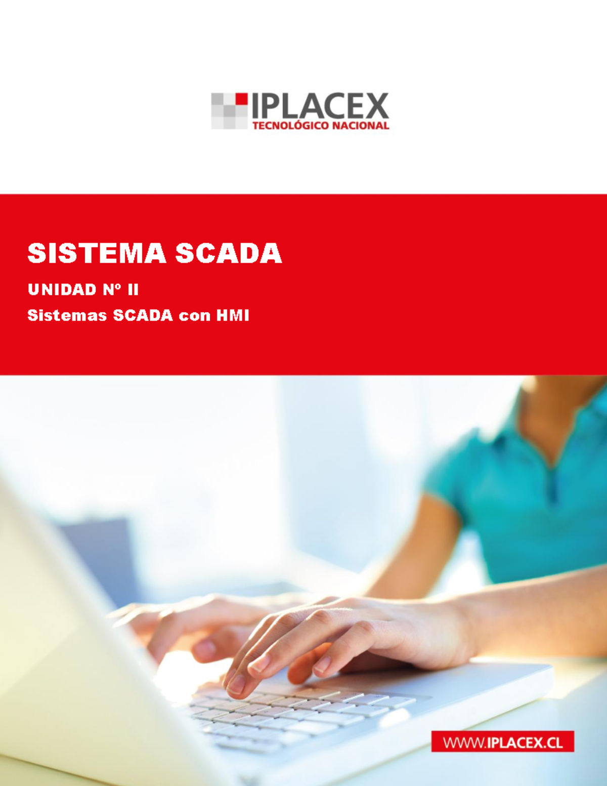 ME 3 - Notas sobre Sistemas SCADA y HMI en Procesos Industriales - Studocu