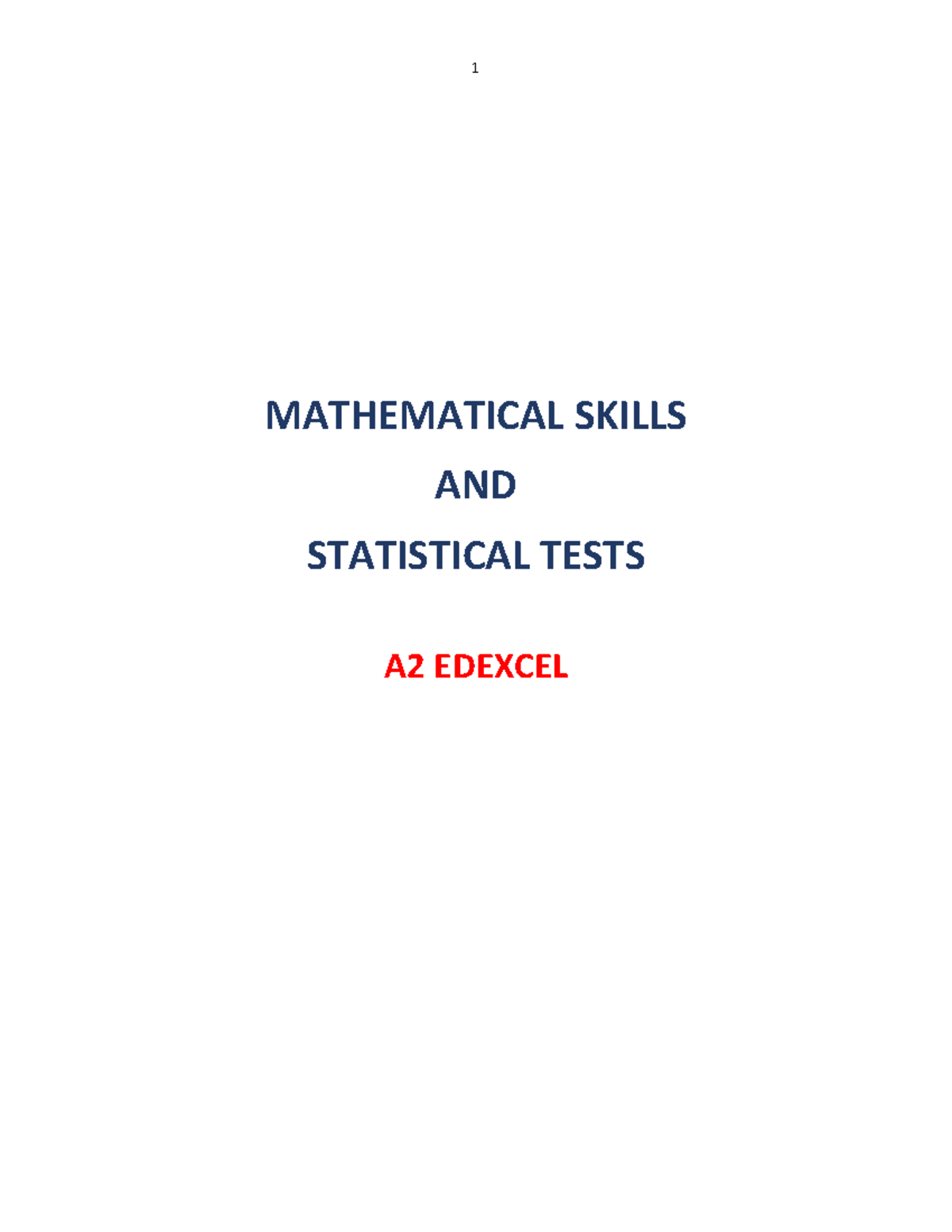 Statistical Tests and Mathematical Skills A2 Edexcel Guide - Studocu