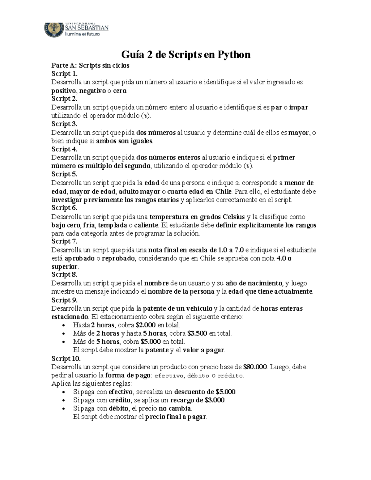 Guía 2 de Scripts en Python: Ejercicios y Soluciones Sin Ciclos - Studocu