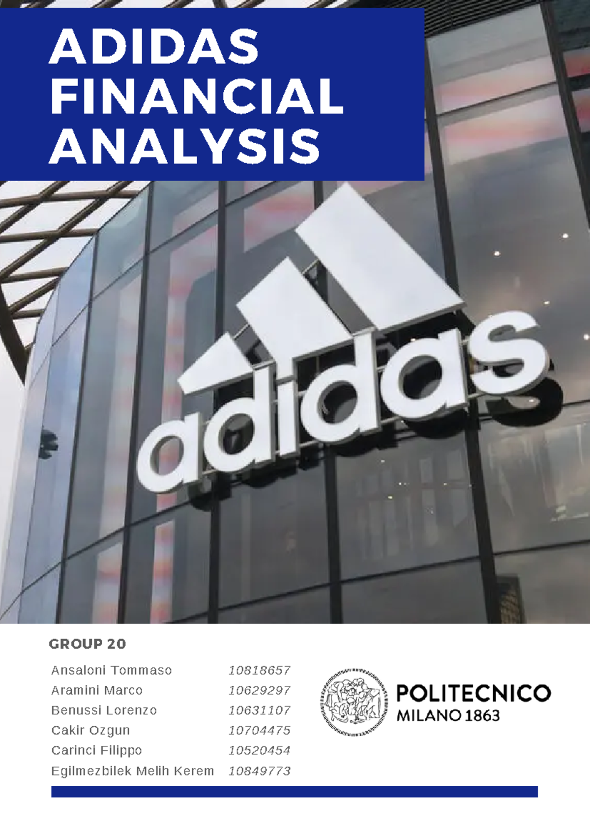 Adidas Financial Analysis Report (Group 20) - Detailed Insights - Studocu