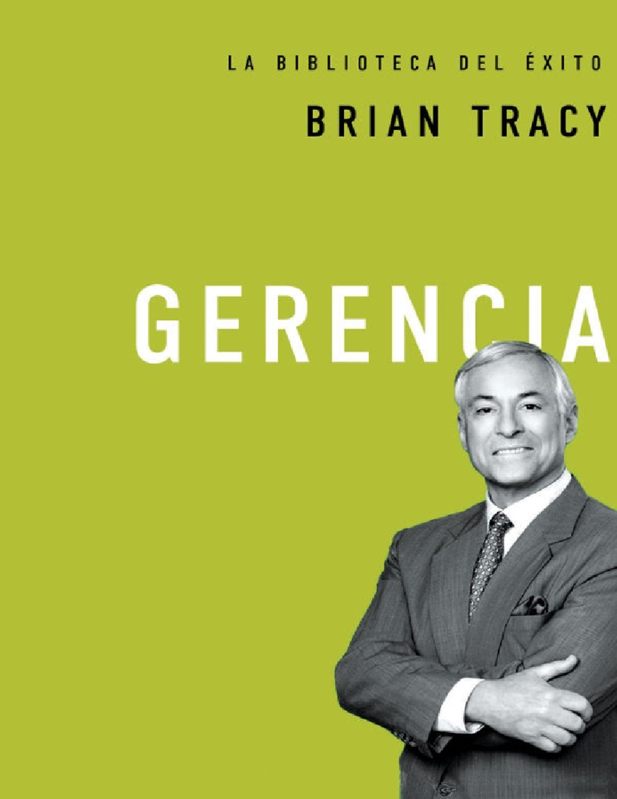 Guía de Eficacia Gerencial: 21 Claves para el Éxito en la Gestión - Studocu