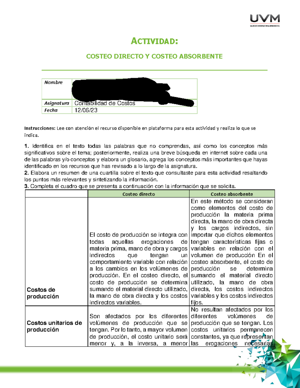 Actividad 8: Costeo Directo vs Costeo Absorbente en Contabilidad - Studocu