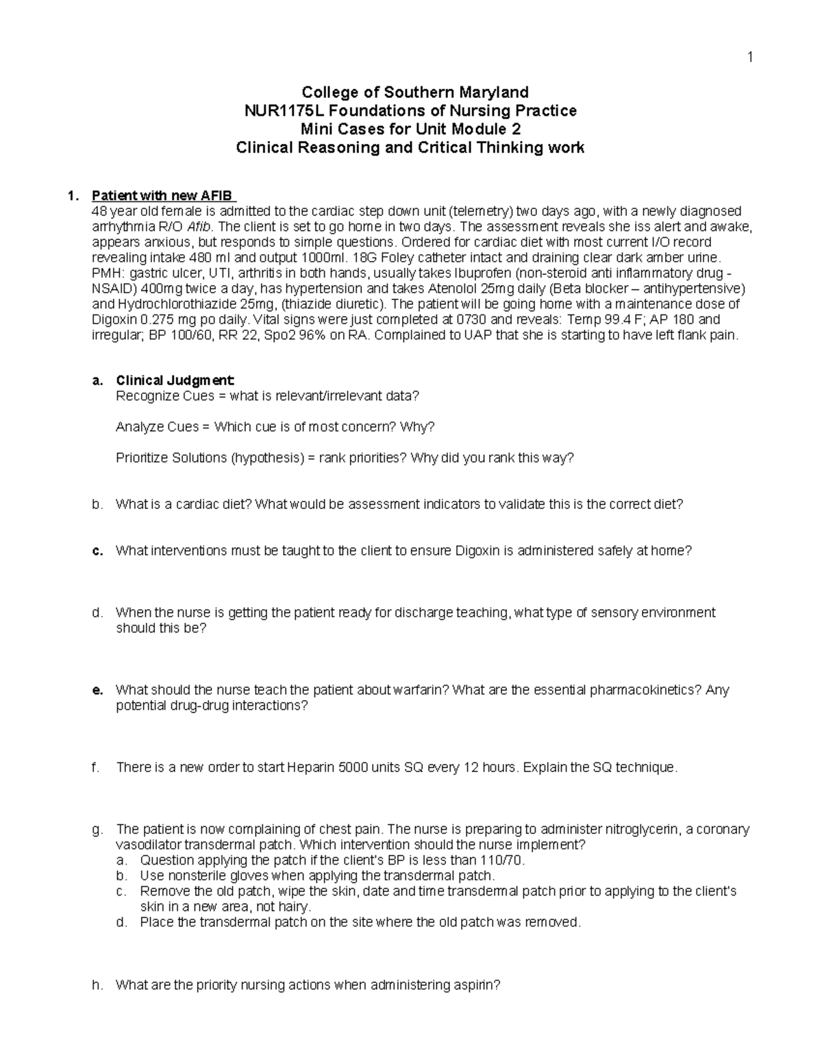 NUR1175L Mini Case Studies: Clinical Reasoning & Patient Care Unit 2 ...