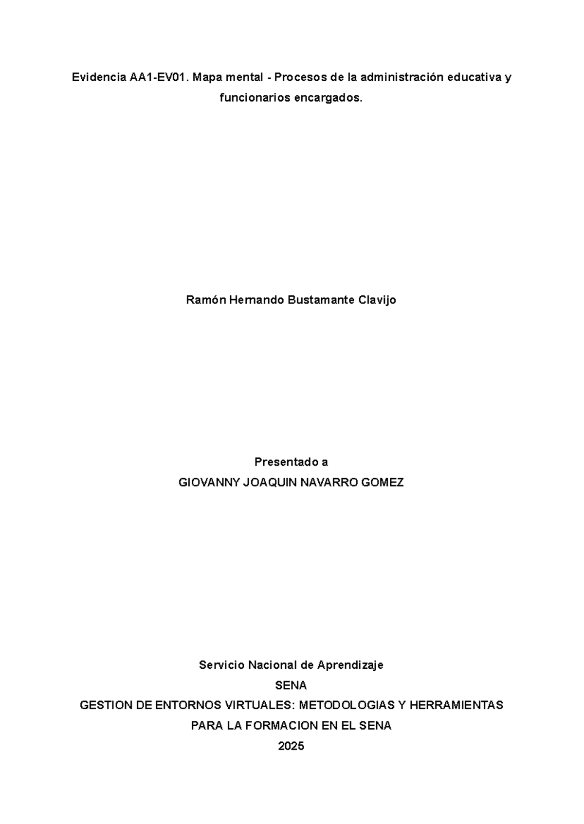 Evidencia AA1-EV01. Mapa mental - Procesos de la administración ...