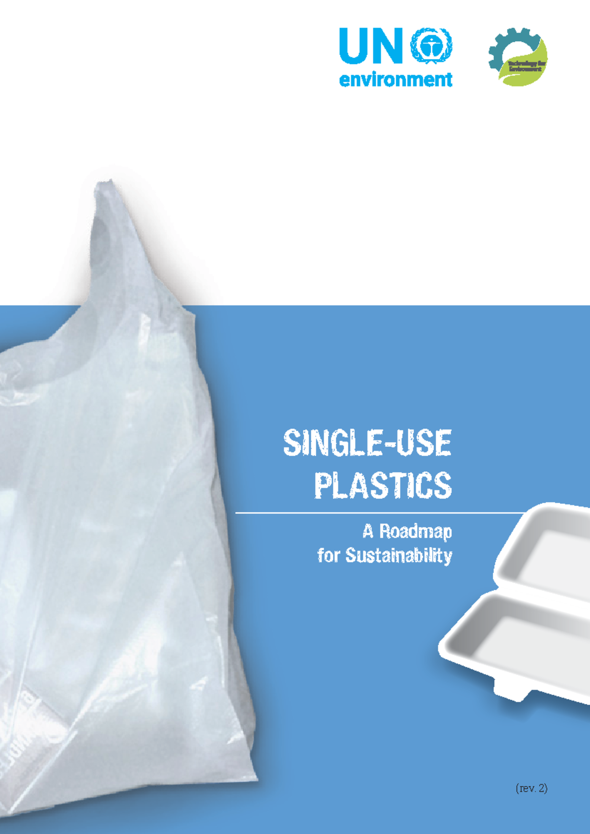 Single Use Plastic sustainability - SINGLE-USE PLASTICS A Roadmap for ...