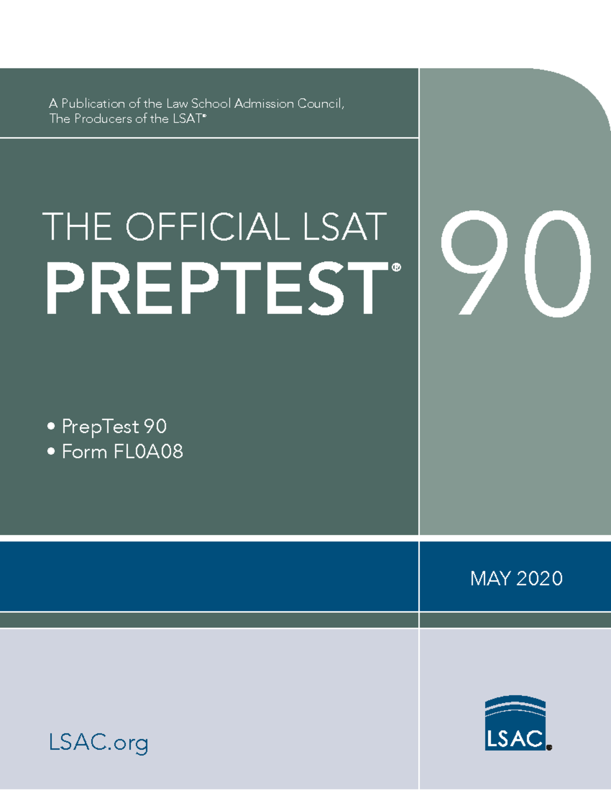 LSAT PrepTest 90: Official June 2020 LSAC Examination Insights - Studocu