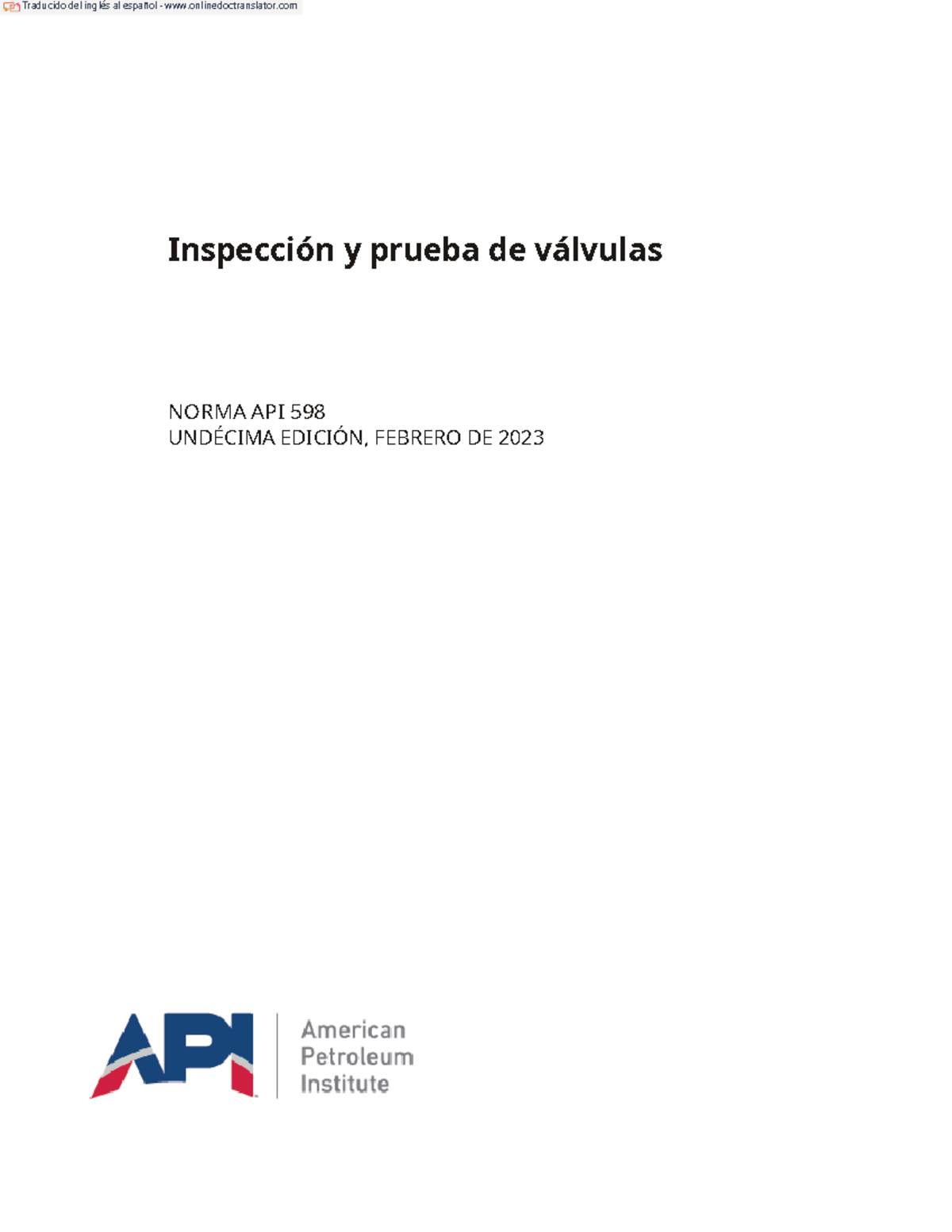 API 598 2023 - Inspección y Prueba de Válvulas: Notas y Procedimientos ...