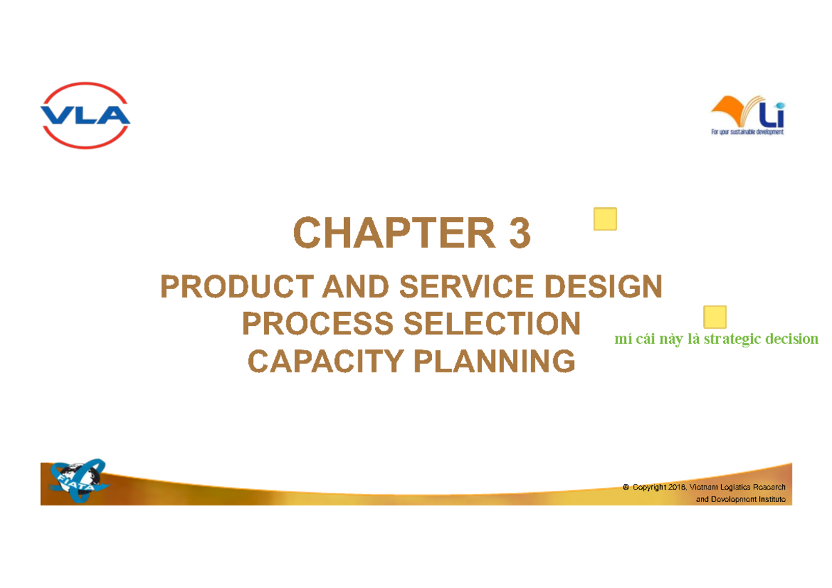 CHAPTER 3: PRODUCT & SERVICE DESIGN PROCESS SELECTION - Studocu