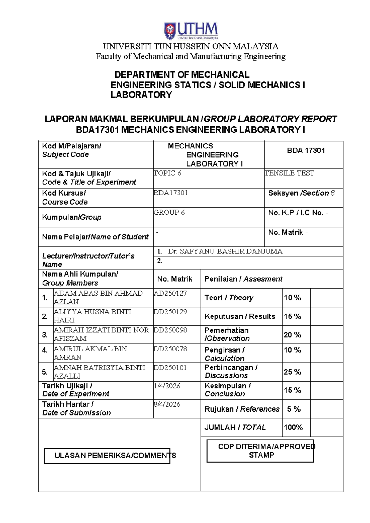 Tensile Test Report for Mechanics Engineering Lab I BDA17301 Group 6 ...