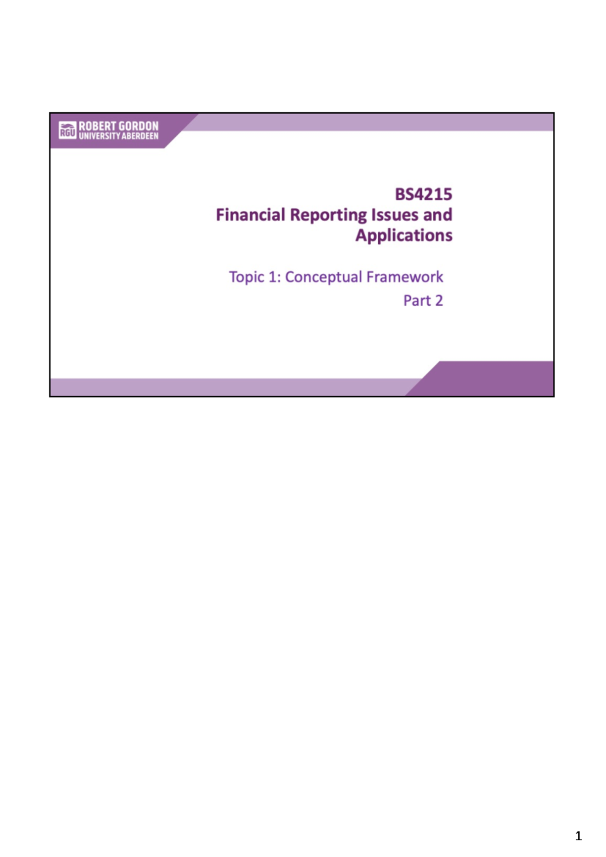 Conceptual Framework lecture Part 2 - This is a new chapter in the 2018 ...