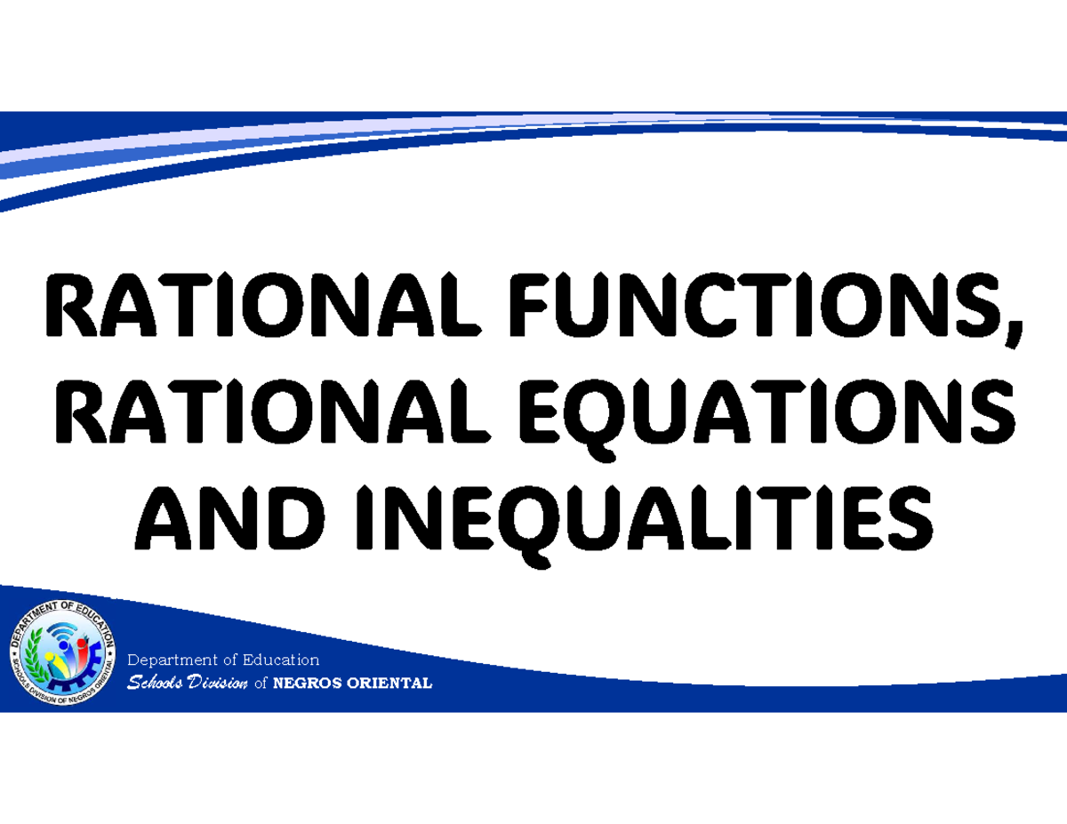 GEN MATH Q1 L3: Rational Functions, Equations & Inequalities Notes ...